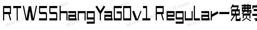 RTWSShangYaG0v1 Regular字体转换